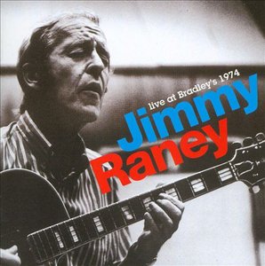 JIMMY RANEY - Live at Bradley's 1974 cover 