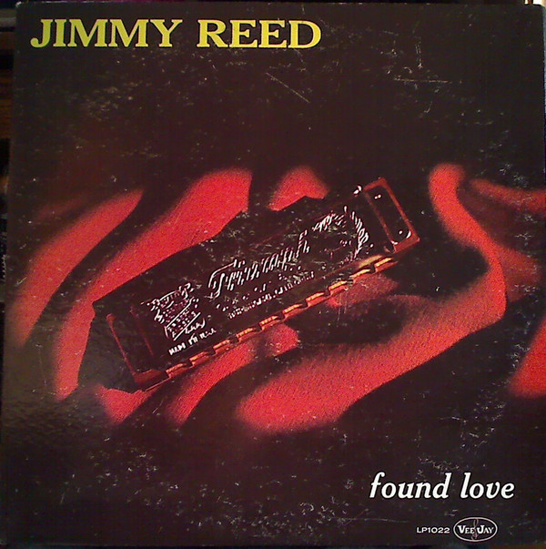 JIMMY REED - Found Love cover 