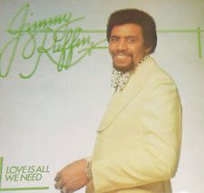 JIMMY RUFFIN - Love Is All We Need cover 