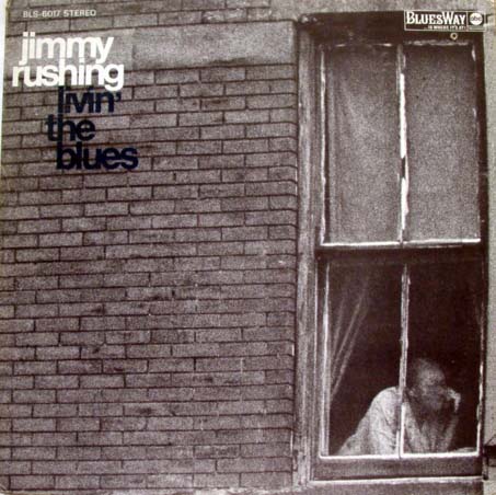 JIMMY RUSHING - Livin' The Blues cover 