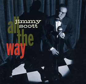 JIMMY SCOTT - All the Way cover 