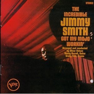 JIMMY SMITH - Got My Mojo Workin'/Hoochie Coochie Man cover 