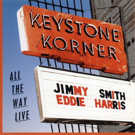 JIMMY SMITH - Jimmy Smith and Eddie Harris: All the Way Live cover 