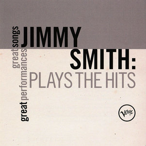 JIMMY SMITH - Plays The Hits: Great Songs, Great Performances cover 