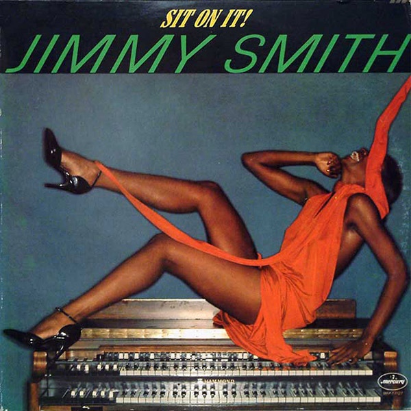 JIMMY SMITH - Sit on It! cover 