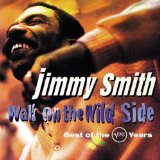 JIMMY SMITH - Walk on the Wild Side: Best of Verve Years cover 