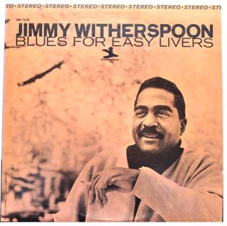 JIMMY WITHERSPOON - Blues For Easy Livers cover 