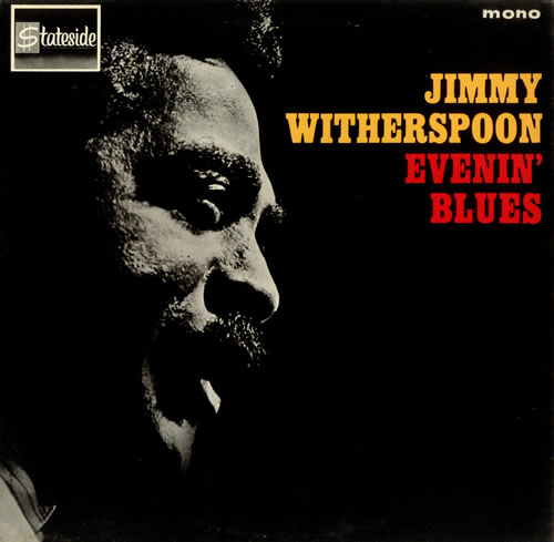 JIMMY WITHERSPOON - Evenin' Blues cover 