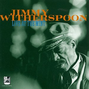 JIMMY WITHERSPOON - Live At The Mint cover 