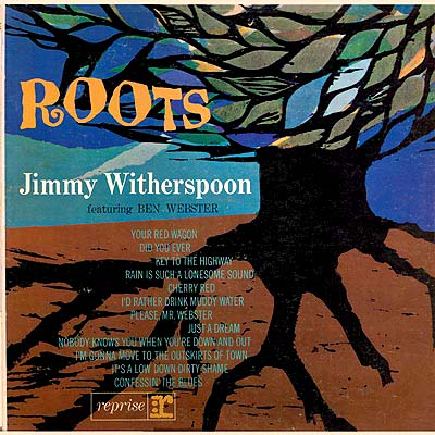 JIMMY WITHERSPOON - Roots (Featuring Ben Webster) (aka That's Jazz) cover 