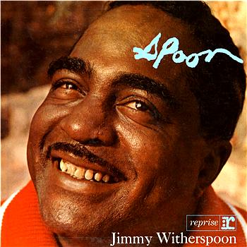 JIMMY WITHERSPOON - 'Spoon cover 