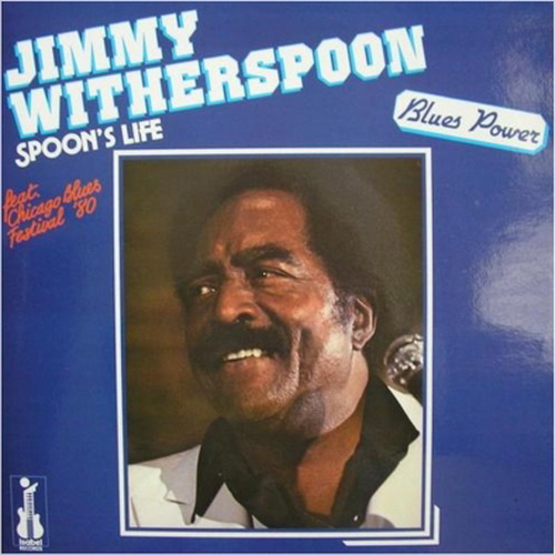 JIMMY WITHERSPOON - Spoon' Life cover 