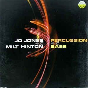 JO JONES - Jo Jones And Milt Hinton ‎: Percussion And Bass cover 