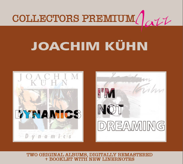 JOACHIM KÜHN - Collectors Premium Jazz: I'm Not Dreaming / Dynamics cover 