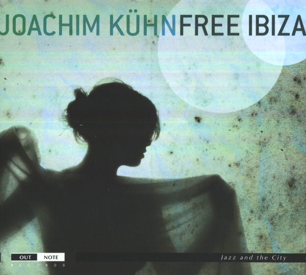 JOACHIM KÜHN - Free Ibiza cover 