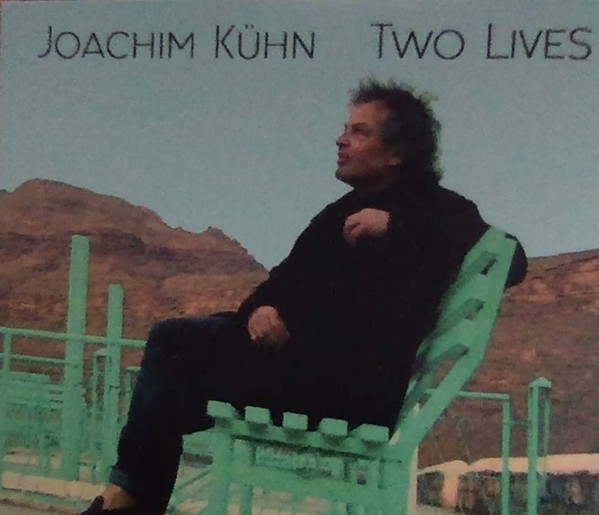 JOACHIM KÜHN - Two Lives cover 