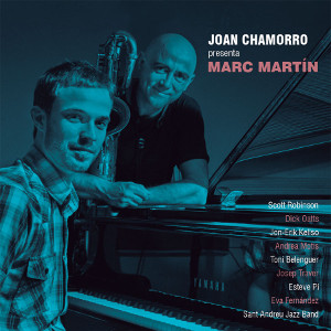 JOAN CHAMORRO - Joan Chamorro Presenta Marc Martín cover 