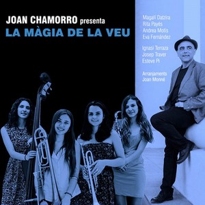 JOAN CHAMORRO - La màgia de la veu cover 