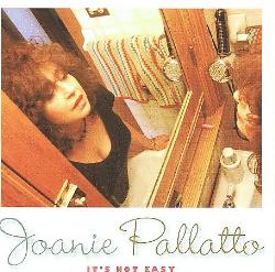 JOANIE PALLATTO - It's Not Easy cover 