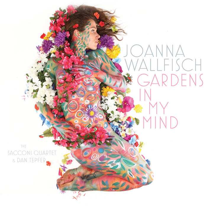 JOANNA WALLFISCH - Gardens In My Mind cover 