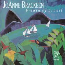 JOANNE BRACKEEN - Breath of Brazil cover 