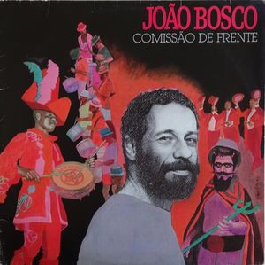 JOÃO BOSCO - Comissão de Frente cover 