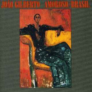 JOÃO GILBERTO - Amoroso / Brasil cover 