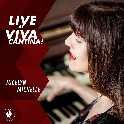 JOCELYN MICHELLE - Live at Viva Cantina! cover 