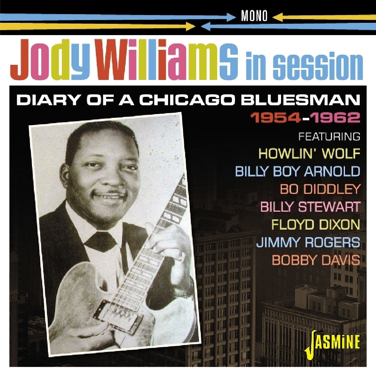 JODY WILLIAMS - In Session 1954-1962 - Diary Of A Chicago Bluesman cover 