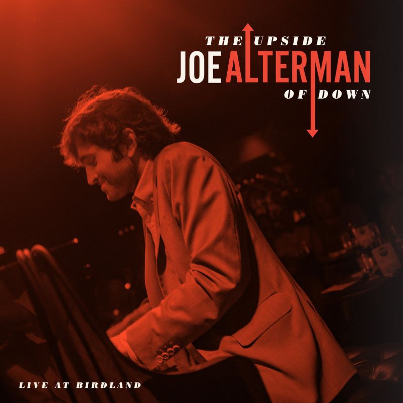 JOE ALTERMAN - The Upside Of Down (Live at Birdland) cover 