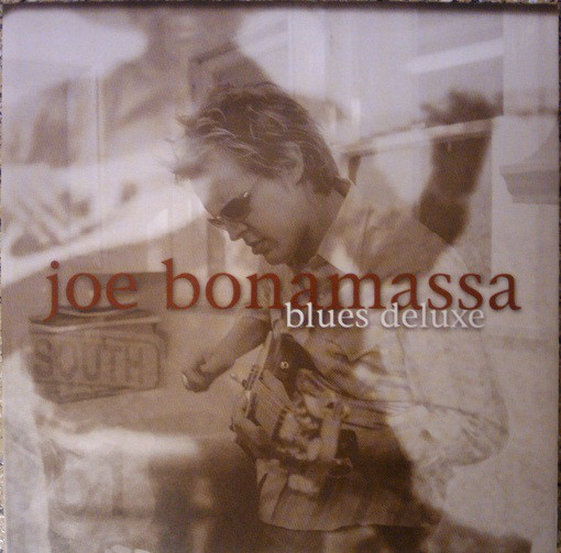 JOE BONAMASSA - Blues Deluxe cover 