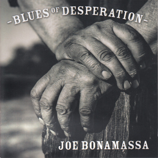 JOE BONAMASSA - Blues Of Desperation cover 