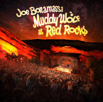 JOE BONAMASSA - Muddy Wolf At Red Rocks cover 