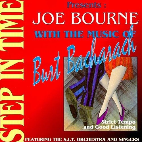 JOE BOURNE - Step in Time with the Music of Burt Bacharach cover 