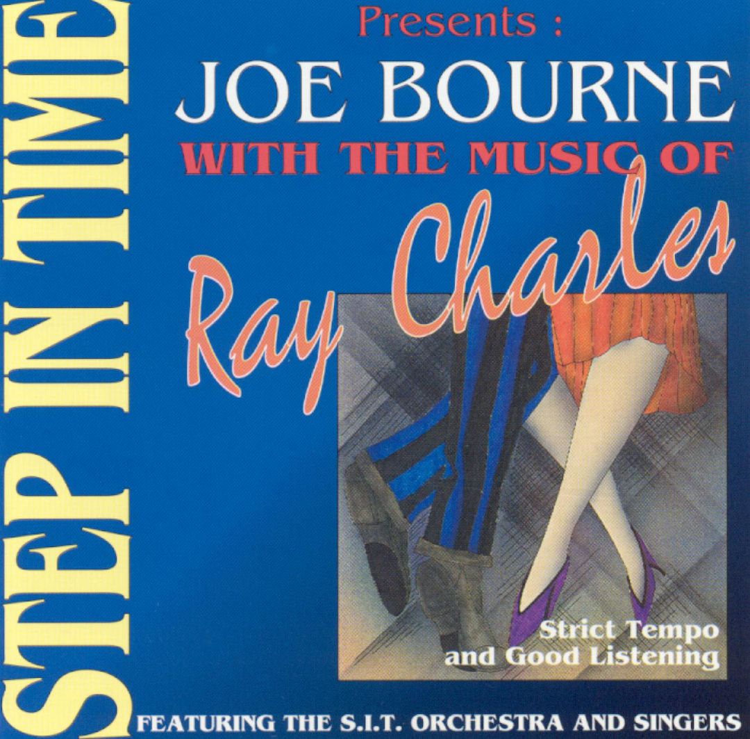 JOE BOURNE - Step in Time with the Music of Ray Charles cover 