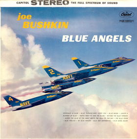 JOE BUSHKIN - Blue Angels cover 