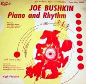 JOE BUSHKIN - Piano And Rhythm cover 