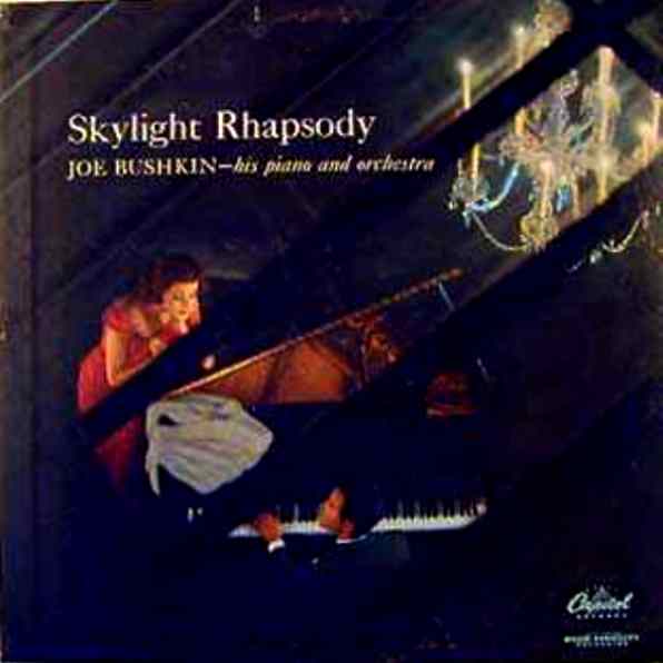 JOE BUSHKIN - Skylight Rhapsody cover 