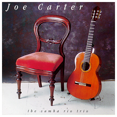 JOE CARTER - The Samba Rio Trio cover 