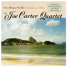 JOE CARTER - Um Abraco No Rio (An Embrace Of Rio) cover 