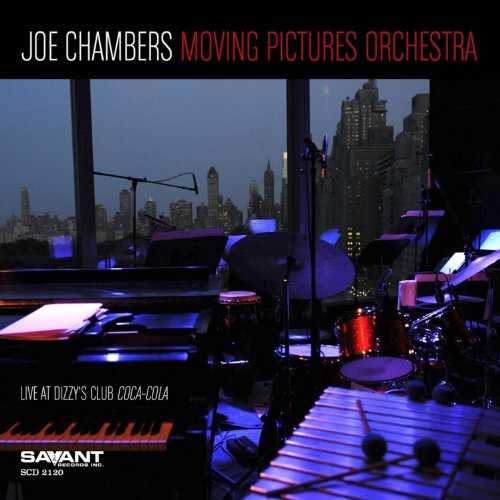 JOE CHAMBERS - Joe Chambers Moving Pictures Orchestra : Live at Dizzy’s Club Coca Cola cover 