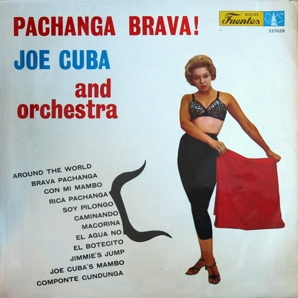 JOE CUBA - Pachanga Brava cover 