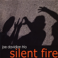 JOE DAVIDIAN TRIO / THE LOST MELODY - Silent Fire cover 