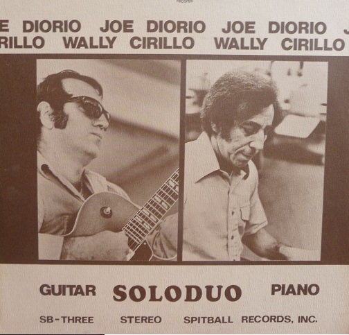 JOE DIORIO - Joe Diorio, Wally Cirillo ‎: Soloduo cover 