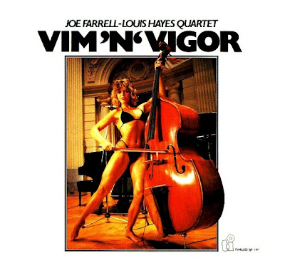 JOE FARRELL - Vim 'n' Vigor (aka Joe Farrell - Louis Hayes Quartet) cover 