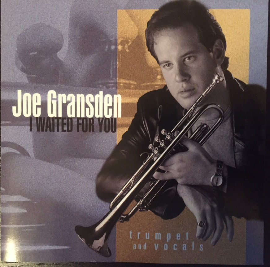 JOE GRANSDEN - I Waited For You cover 