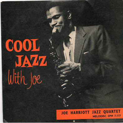 JOE HARRIOTT - Cool Jazz With Joe cover 