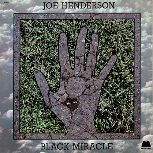 JOE HENDERSON - Black Miracle cover 