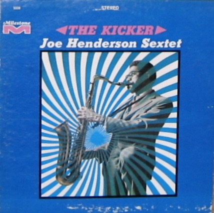 JOE HENDERSON - The Kicker cover 