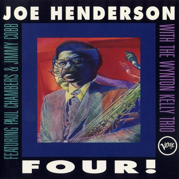 JOE HENDERSON - With the Wynton Kelly Trio - Four! cover 